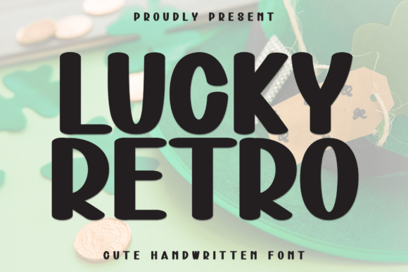 Lucky Retro: A Handcrafted Font with Heart