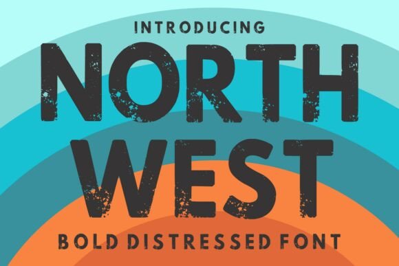 North West: A Rugged Typeface for Authentic Design