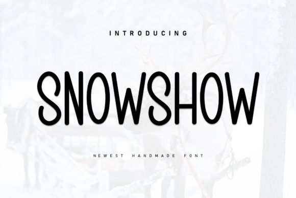 Snowshow: A Handwritten Font That Brings Cozy Charm to Your Designs
