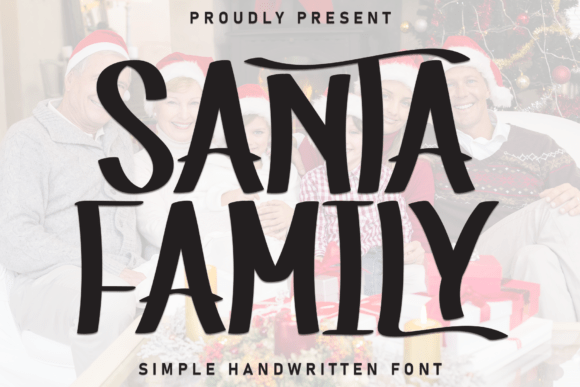 Unwrapping the Joyful Spirit of Santa Family