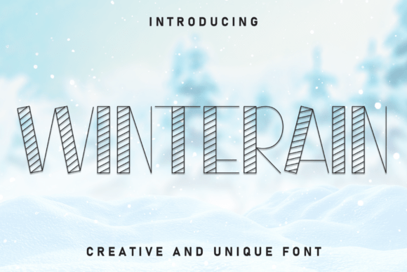 Winterain: The Font That Radiates Warmth and Welcome